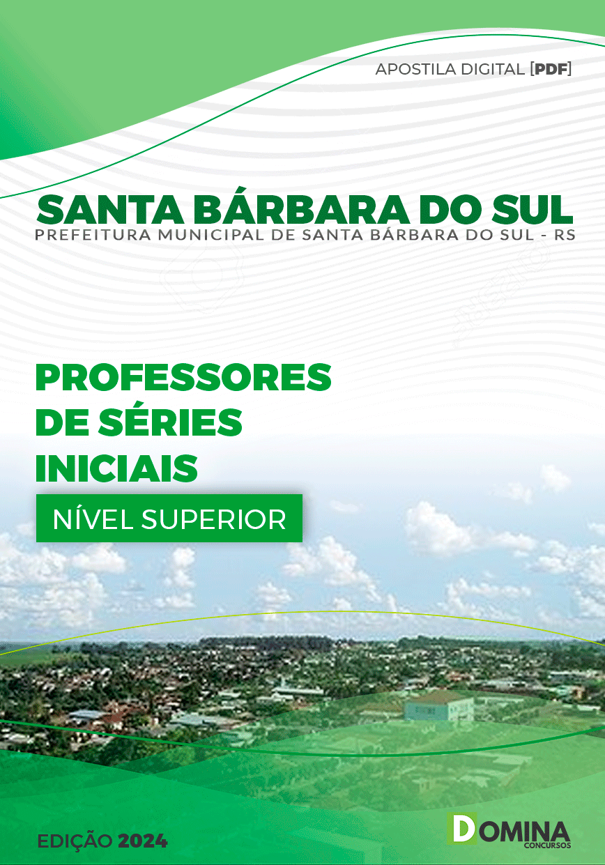 Pref Santa Bárbara do Sul RS 2024 Professor de Séries Iniciais