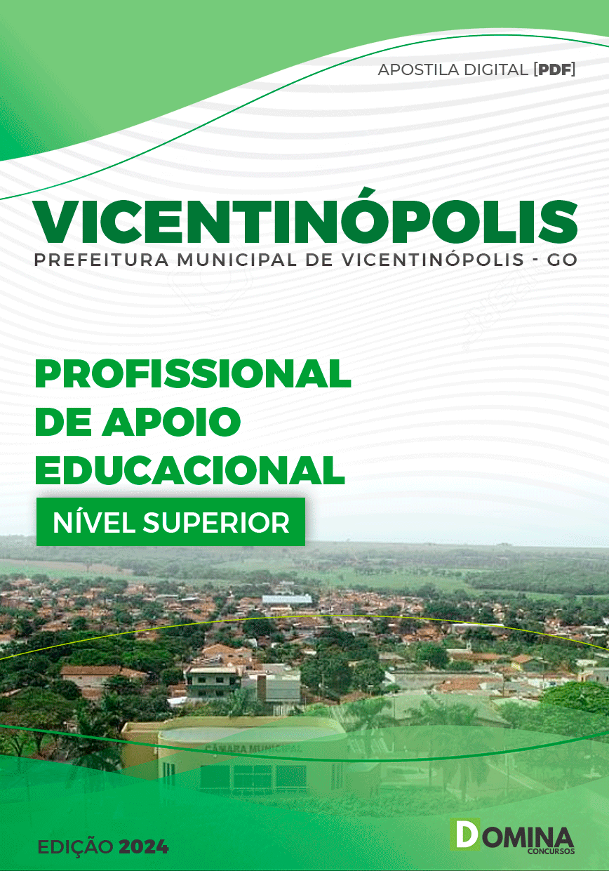 Apostila Pref Vicentinópolis GO 2024 Professor Apoio Educacional Superior