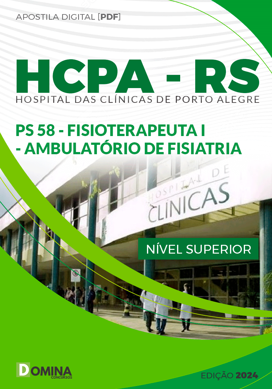 Apostila HCPA RS 2024 Fisioterapeuta Ambulatório de Fisiatria