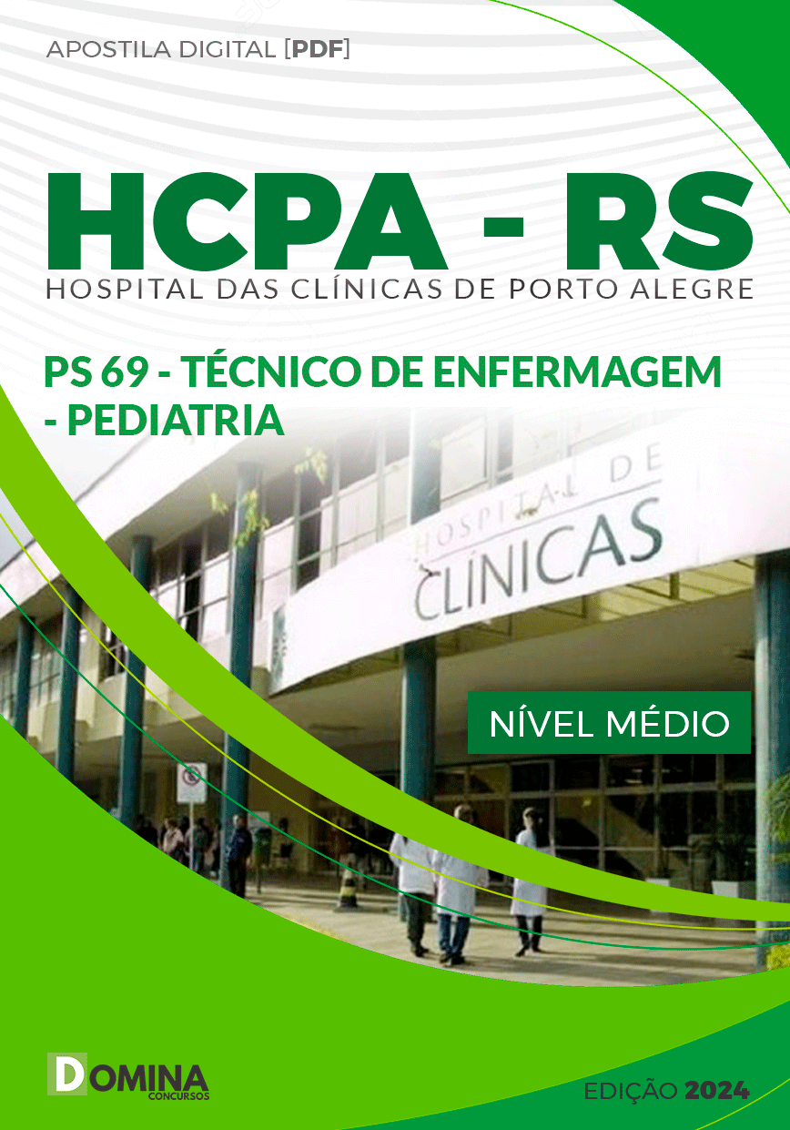 Apostila HCPA RS 2024 Técnico de Enfermagem Pediatria