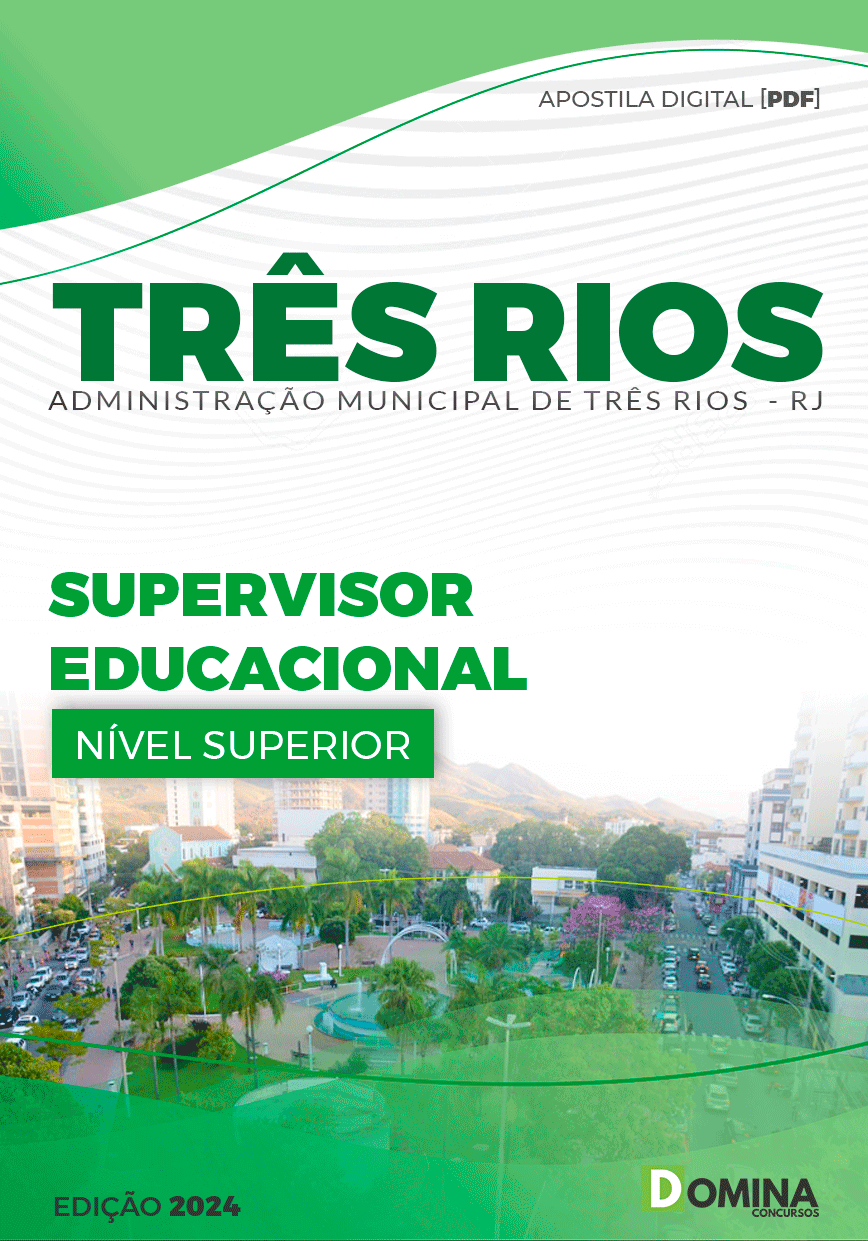 Apostila Pref Três Rios RJ 2024 Supervisor Educacional