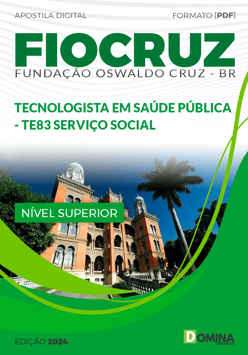 Apostila FIOCRUZ 2024 TE83 Serviço Social