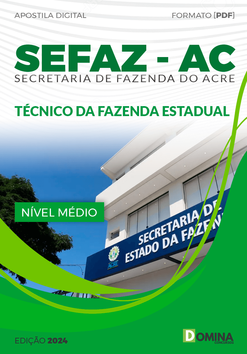 Apostila Concurso SEFAZ AC 2024 Técnico Fazenda Estadual