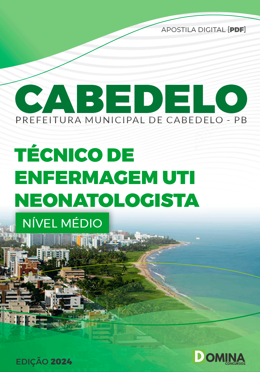 Pref Cabedelo PB 2024 Técnico Enfermagem UTI Neonatologista