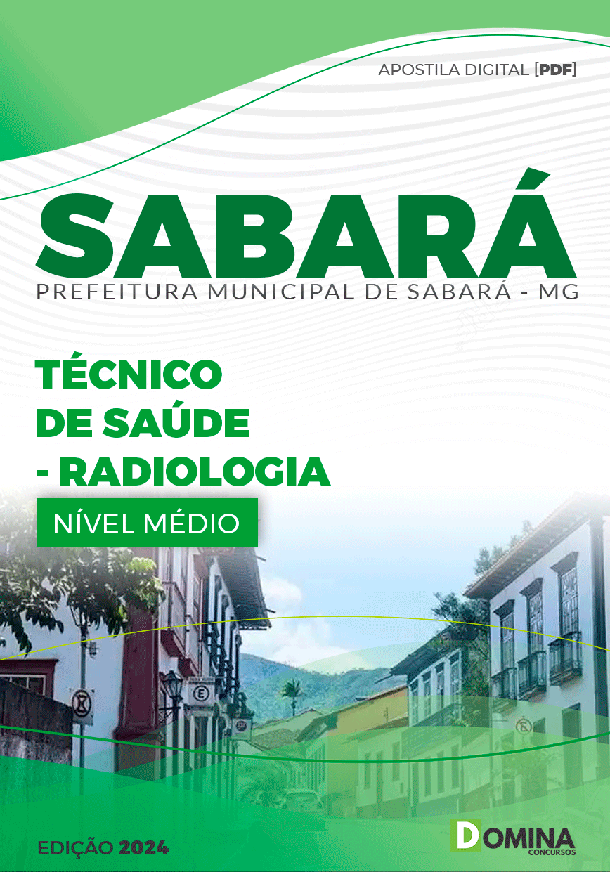 Apostila Pref Sabará MG 2024 Técnico Radiologia