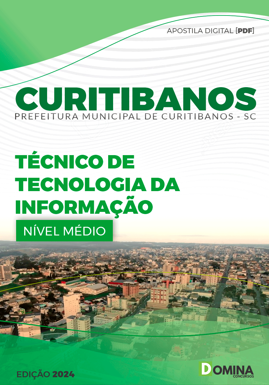 Apostila Pref Curitibanos SC 2024 Técnico Tecnologia Informação