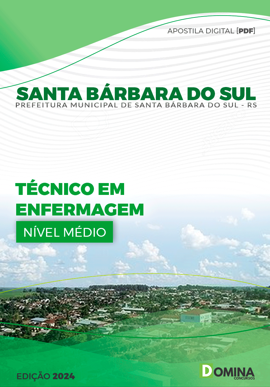 Pref Santa Bárbara do Sul RS 2024 Técnico em Enfermagem