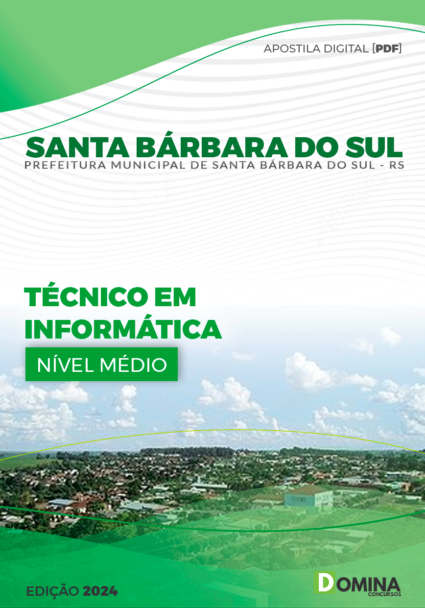Pref Santa Bárbara do Sul RS 2024 Técnico de Informática