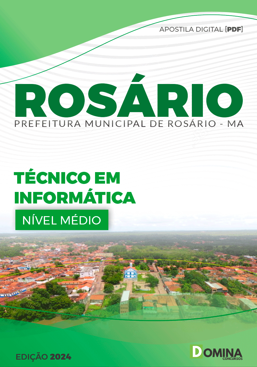 Apostila Pref Rosário MA 2024 Técnico Informática