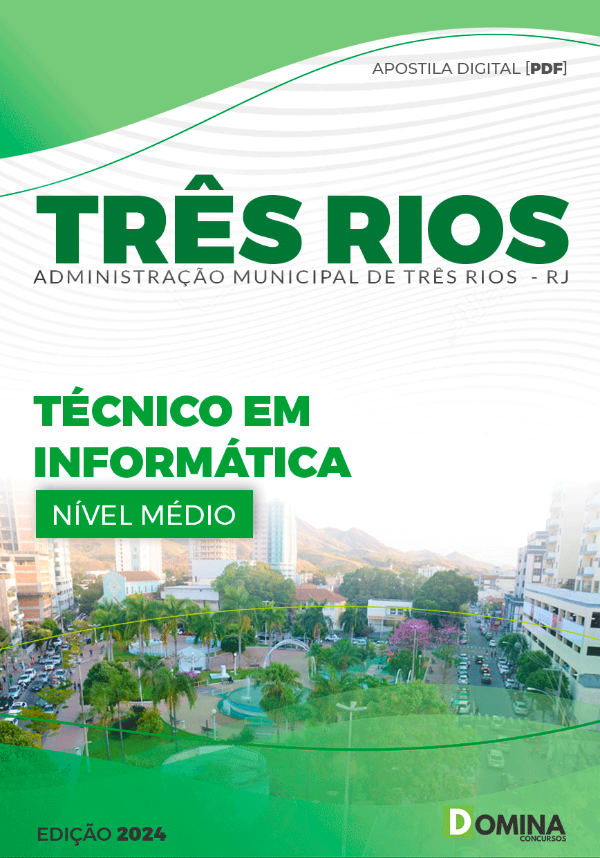Apostila Pref Três Rios RJ 2024 Técnico em Informática