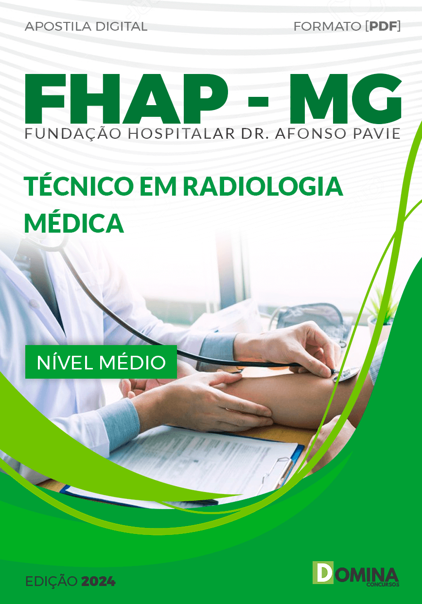 Apostila Concurso FHAP MG 2024 Técnico Radiologia Médica