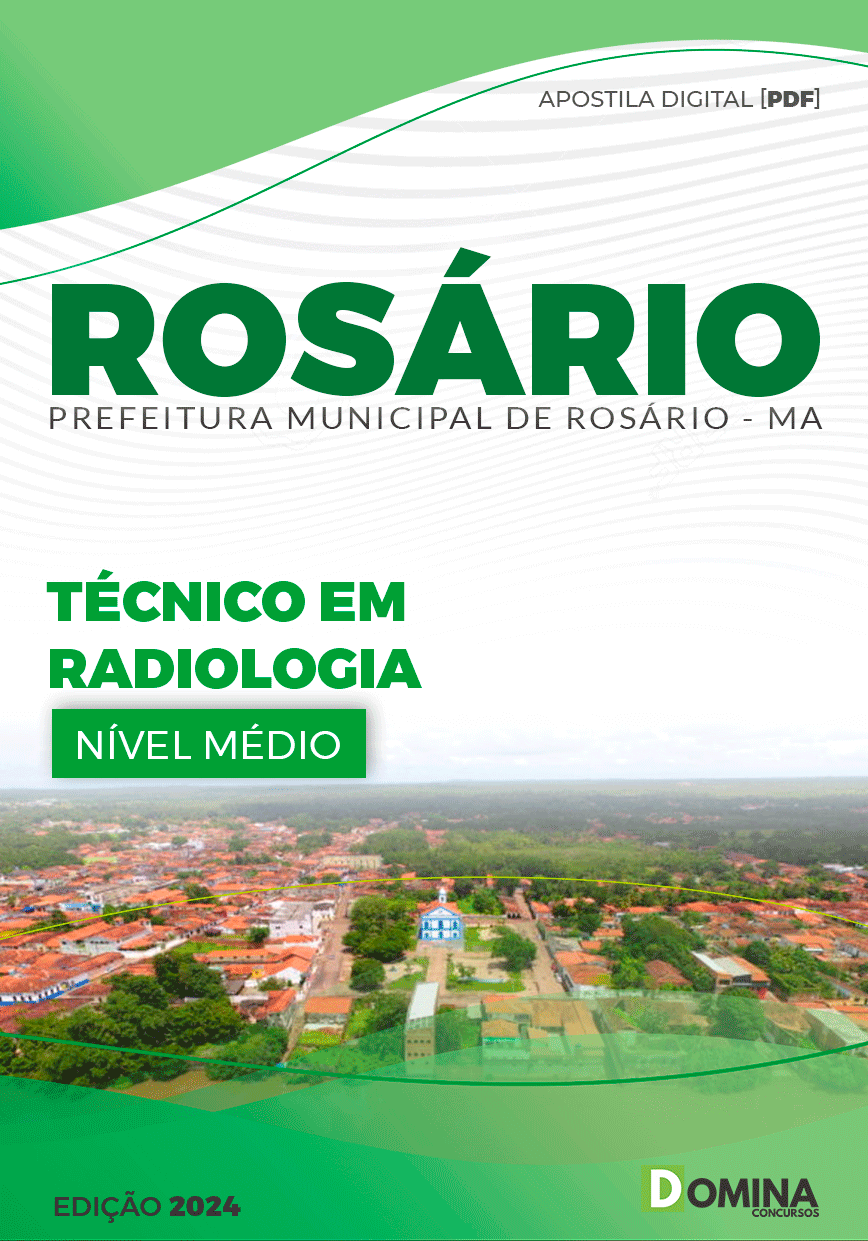 Apostila Pref Rosário MA 2024 Técnico Radiologia