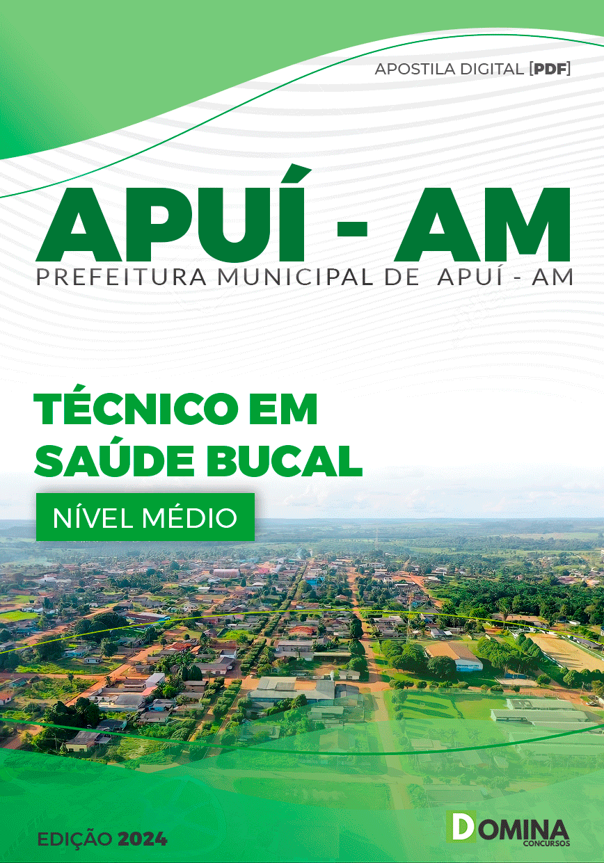 Apostila Concurso Pref Apuí AM 2024 Técnico Saúde Bucal