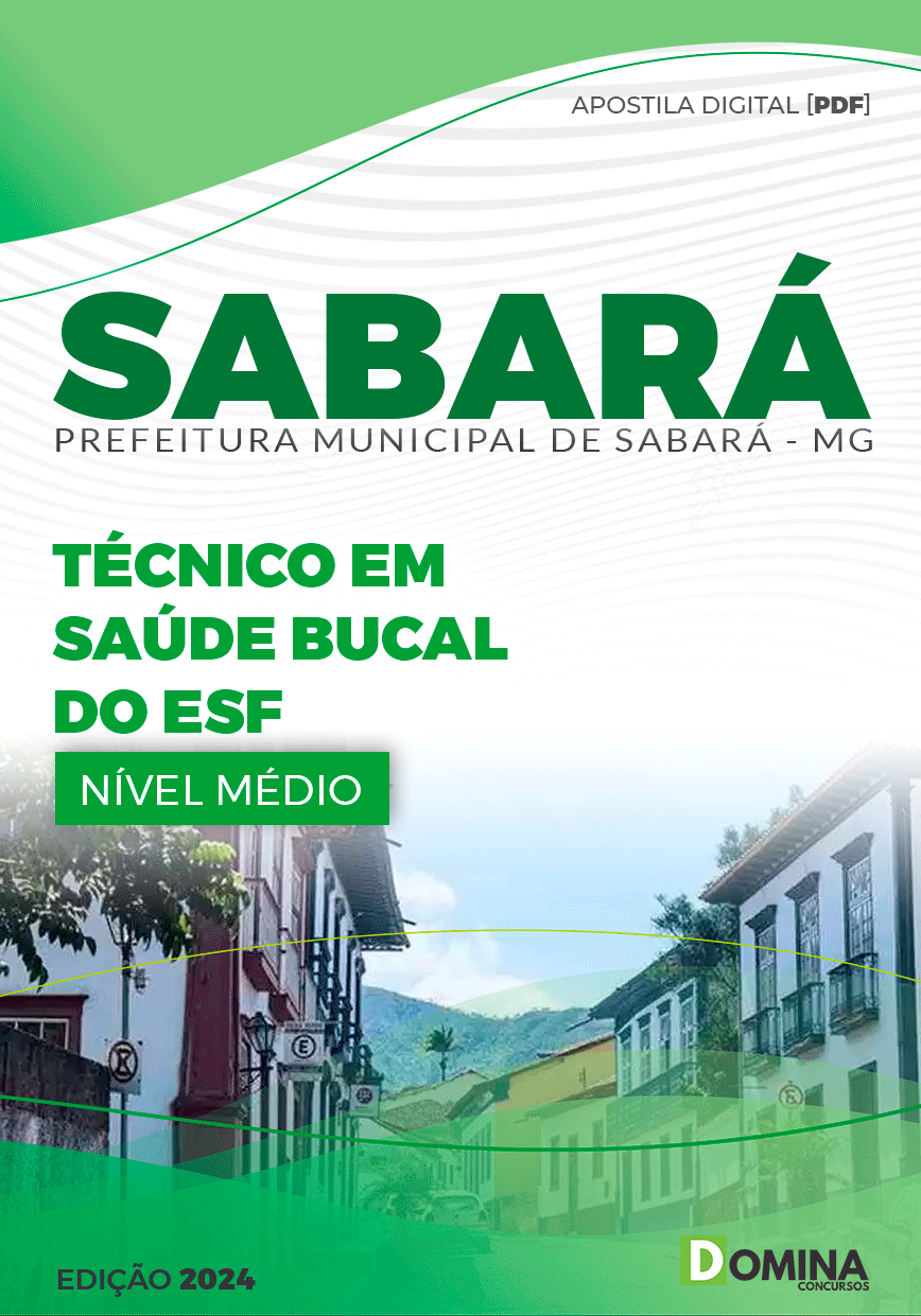 Apostila Pref Sabará MG 2024 Técnico Saúde Bucal ESF
