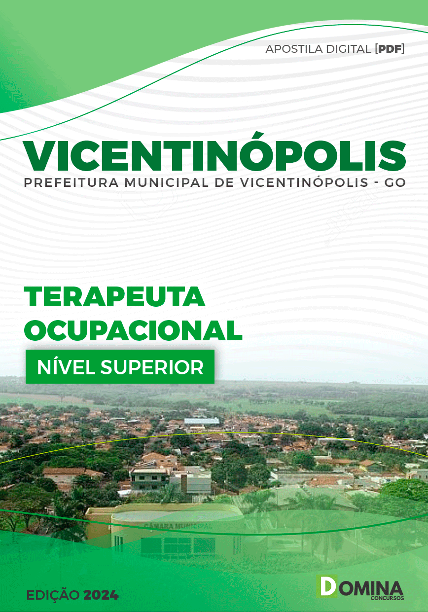 Apostila Pref Vicentinópolis GO 2024 Terapeuta Ocupacional