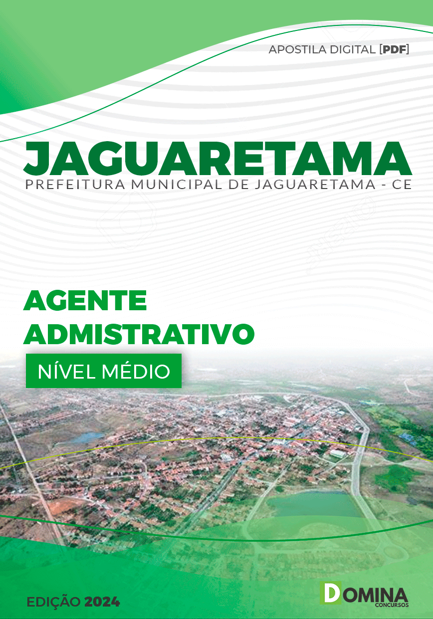 Apostila Pref Jaguaretama CE 2024 Agente Administrativo