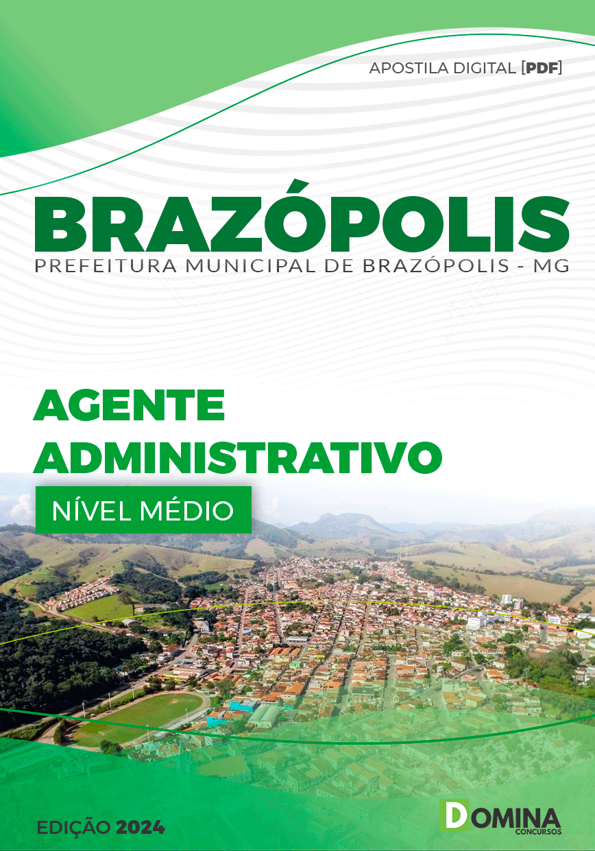 Apostila Pref Brazópolis MG 2024 Agente Administrativo