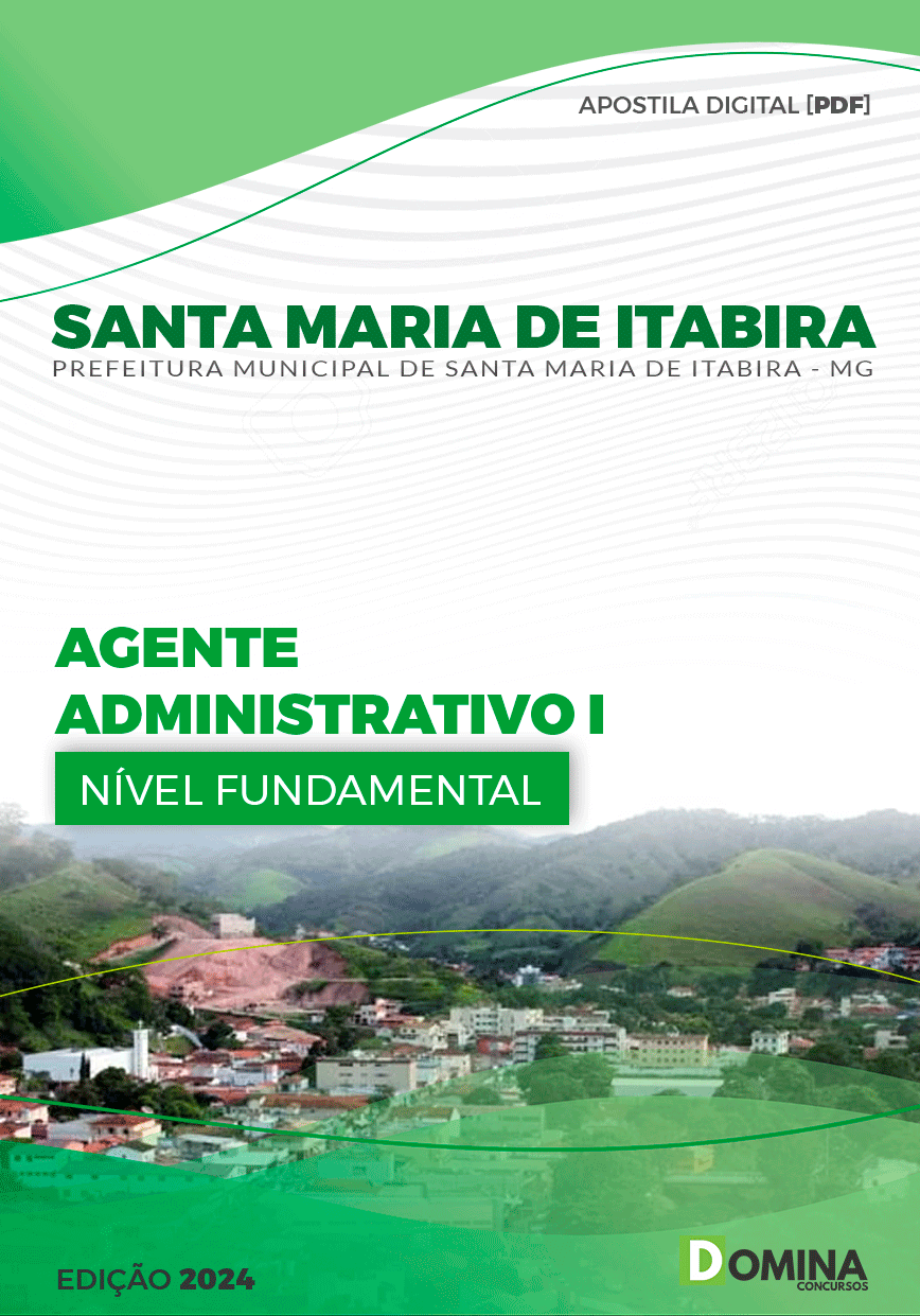 Apostila Pref Santa Maria Itabira MG 2024 Agente Administrativo