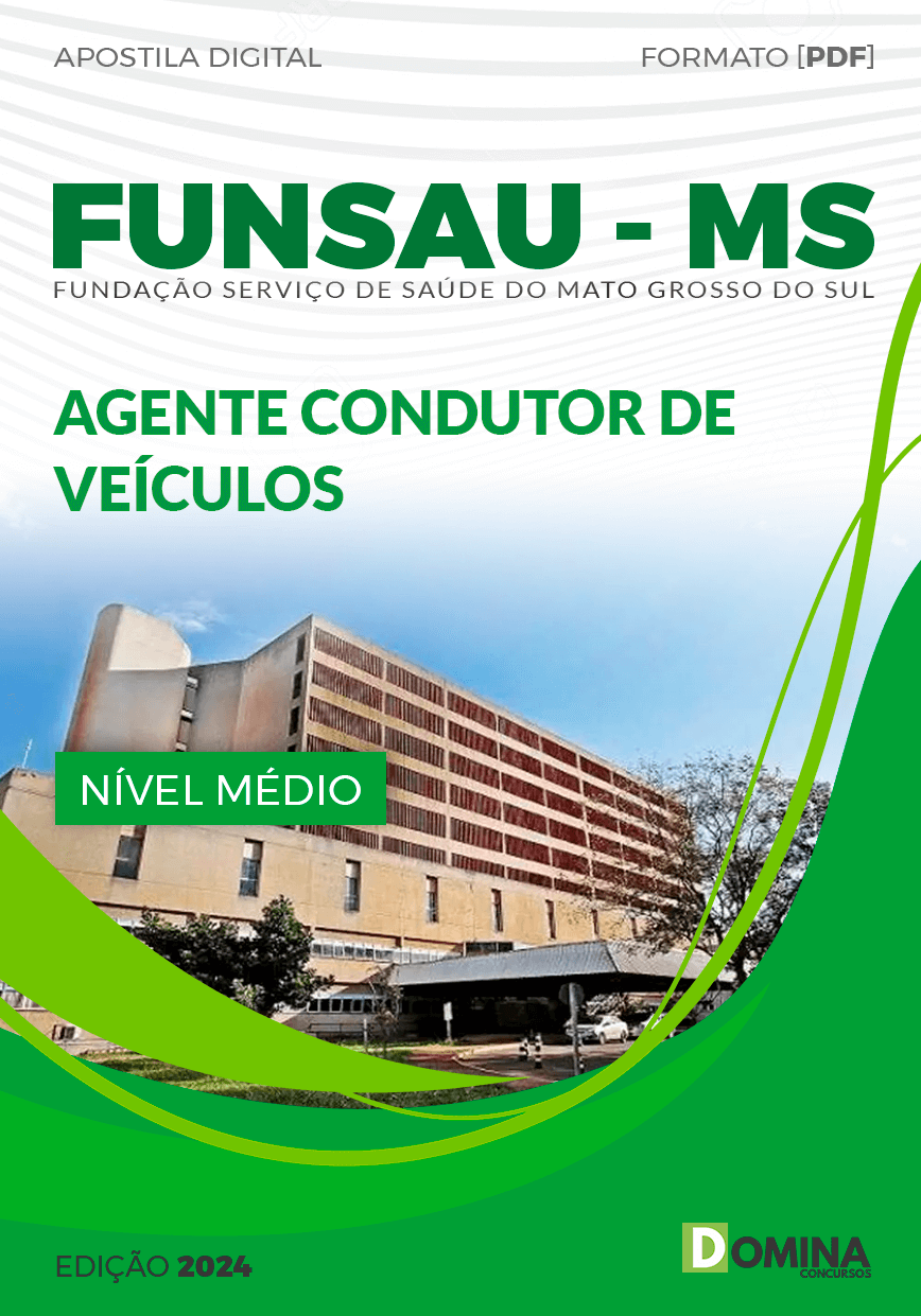 Apostila Concurso FUNSAU MS 2024 Agente Condutor Veículos