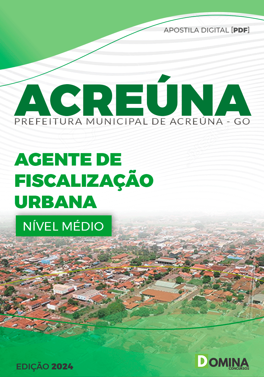 Apostila Pref Acreúna Go 2024 Agente Fiscalização Urbana