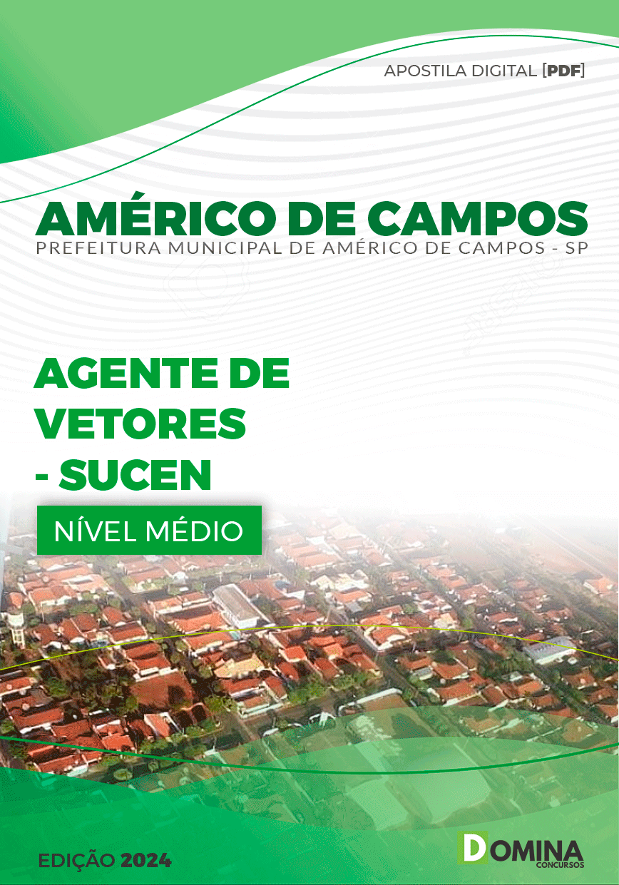 Pref Américo de Campos SP 2024 Agente de Vetores SUCEN