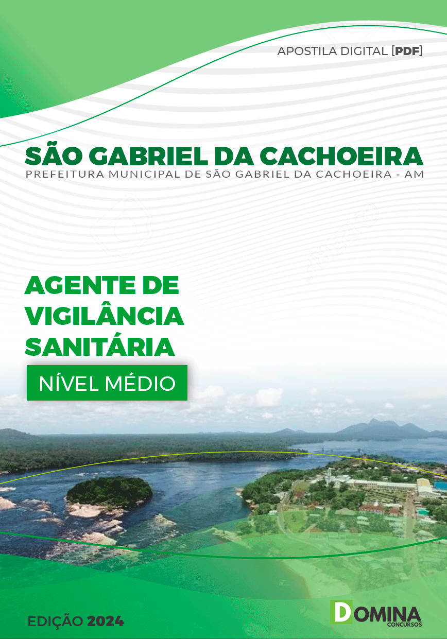 Apostila Pref São Gabriel Cachoeira AM 2024 Agente Vigilância Sanitária