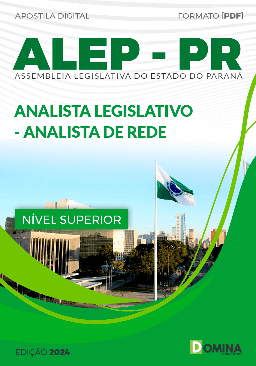 Apostila ALEP PR 2024 Analista Legislativo Analista de Rede