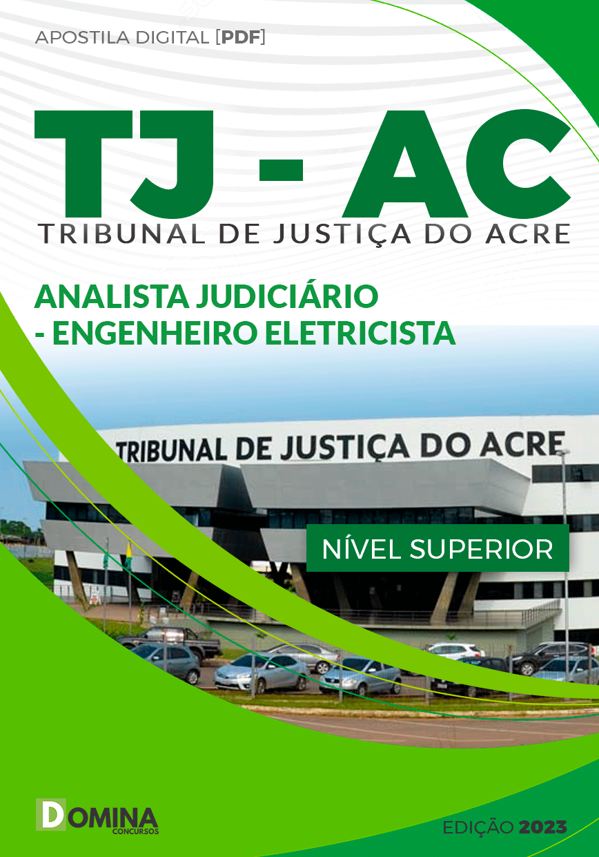 Apostila TJ AC 2024 Analista Judiciário Engenheiro Eletricista