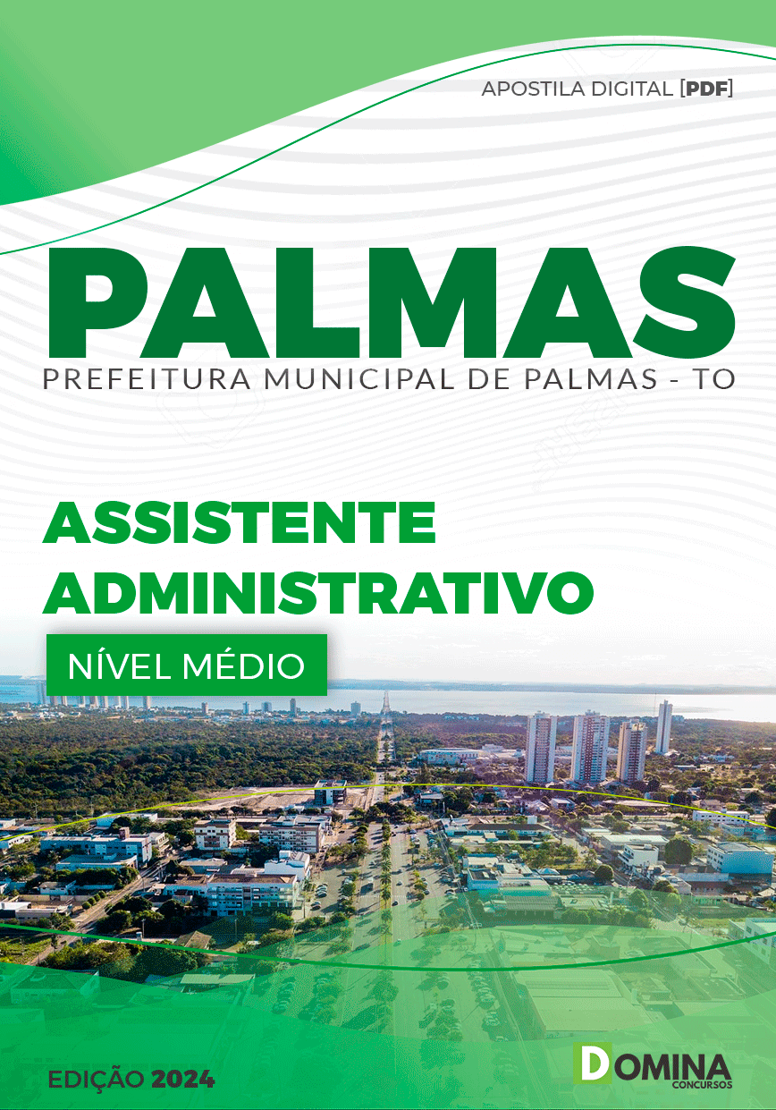 Apostila Pref Palmas TO 2024 Assistente Administrativo