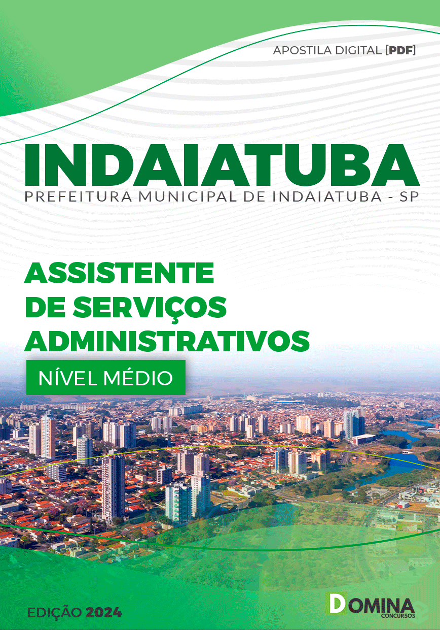 Apostila Pref Indaiatuba SP 2024 Assistente Serviços Administrativos