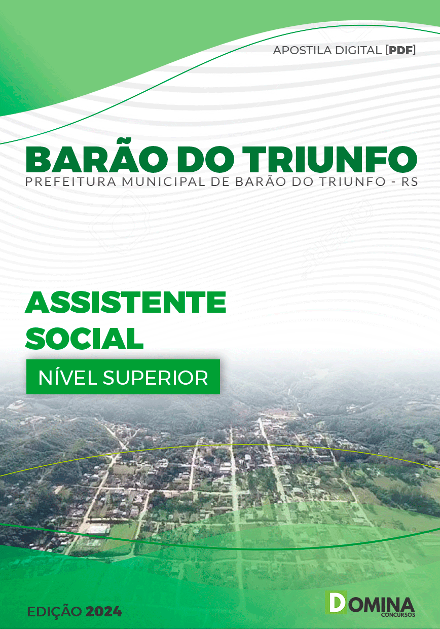 Apostila Pref Barão do Triunfo RS 2024 Assistente Social