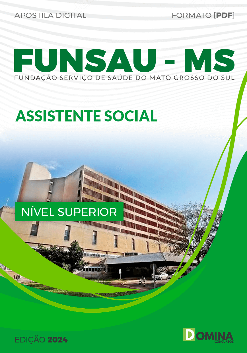 Apostila Concurso FUNSAU MS 2024 Assistente Social