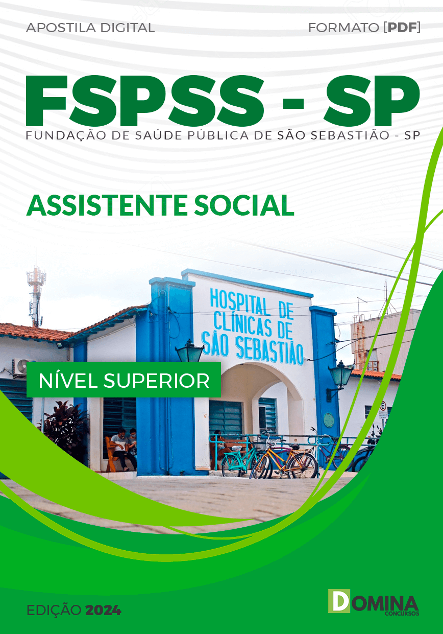 Apostila FSPSS SP 2024 Assistente Social