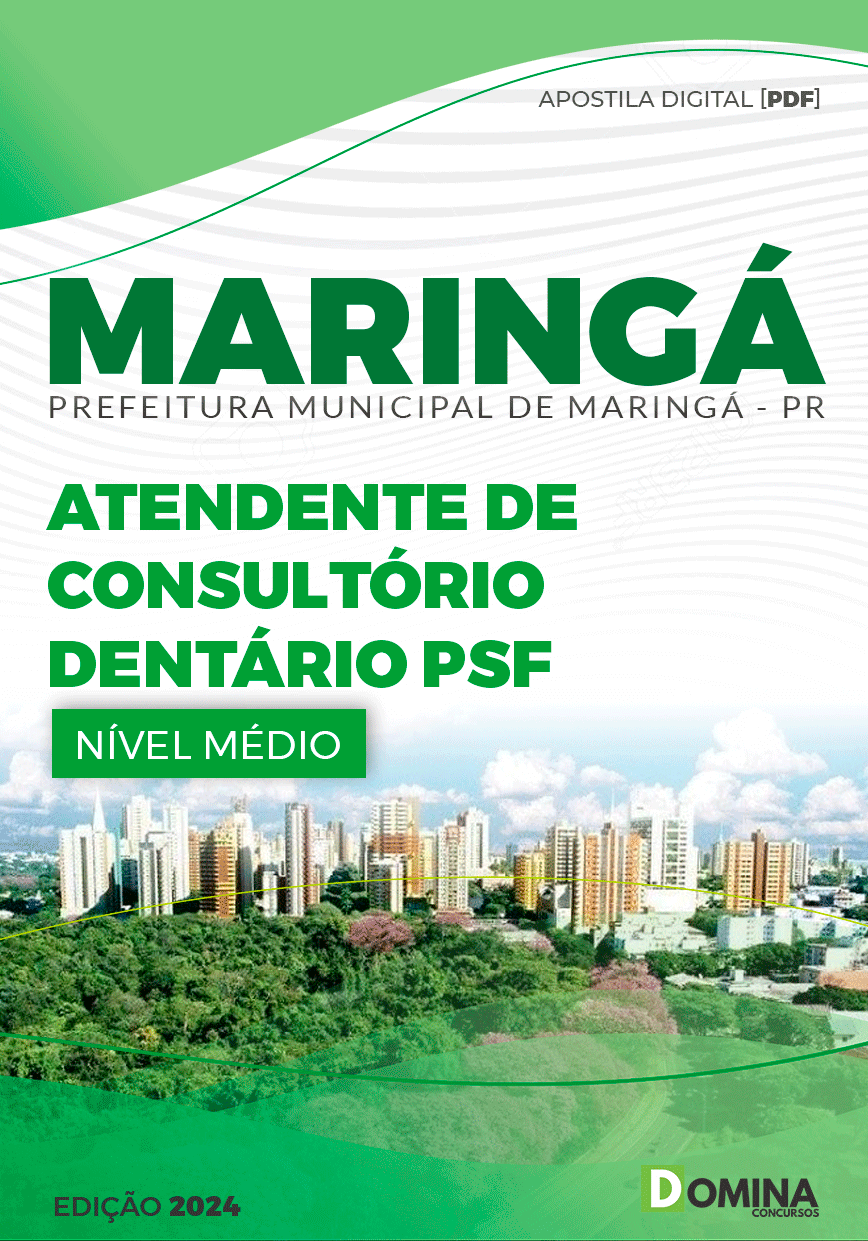 Pref Maringá PR 2024 Atendente de Consultório Dentário PSF