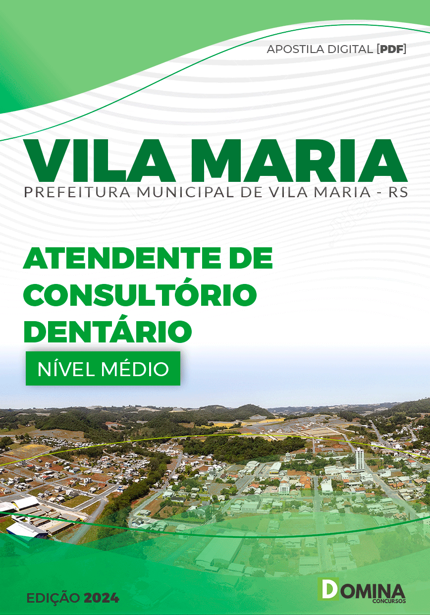 Apostila Pref Vila Maria RS 2024 Atendente Consultório Dentário