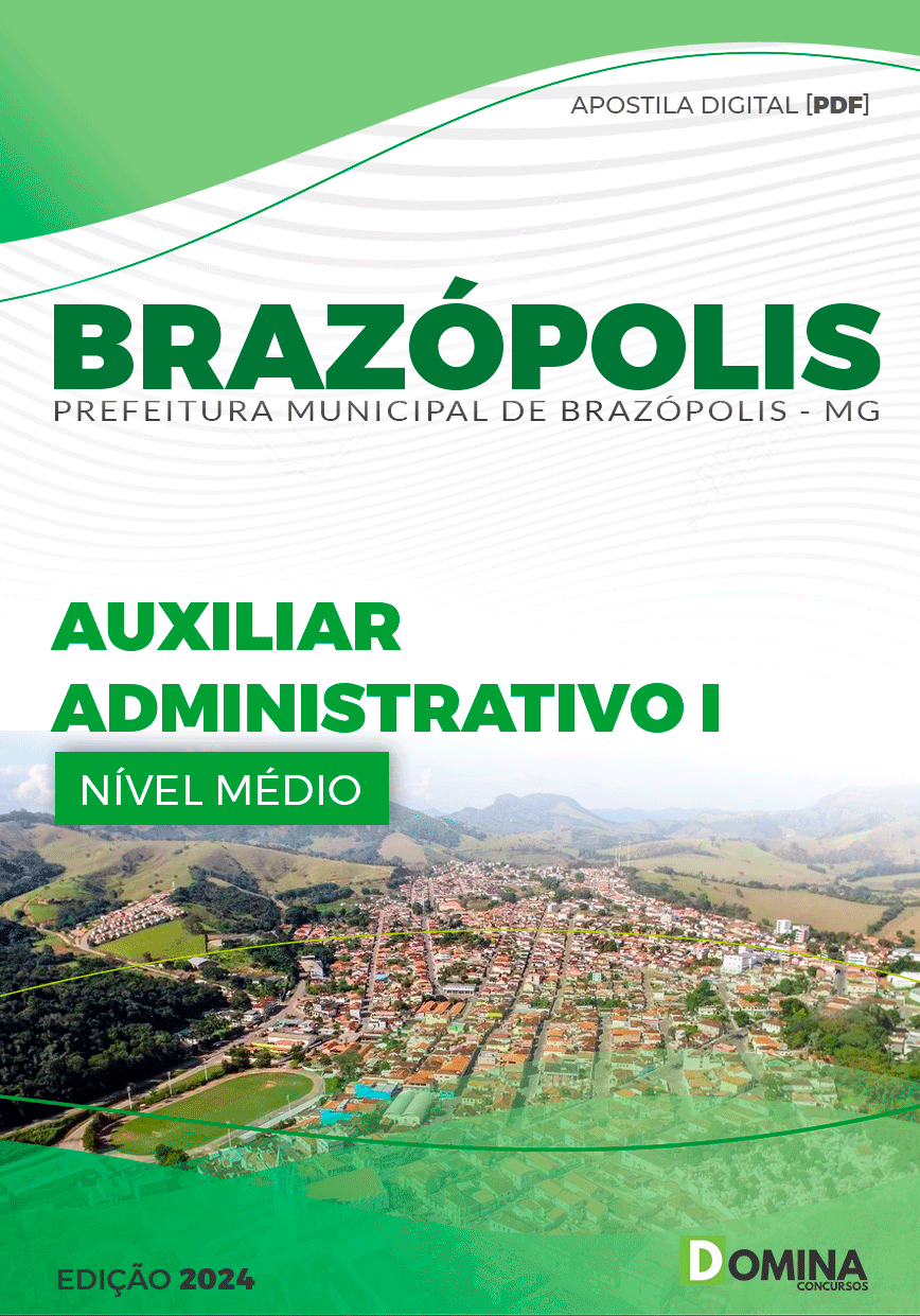 Apostila Pref Brazópolis MG 2024 Auxiliar Administrativo I