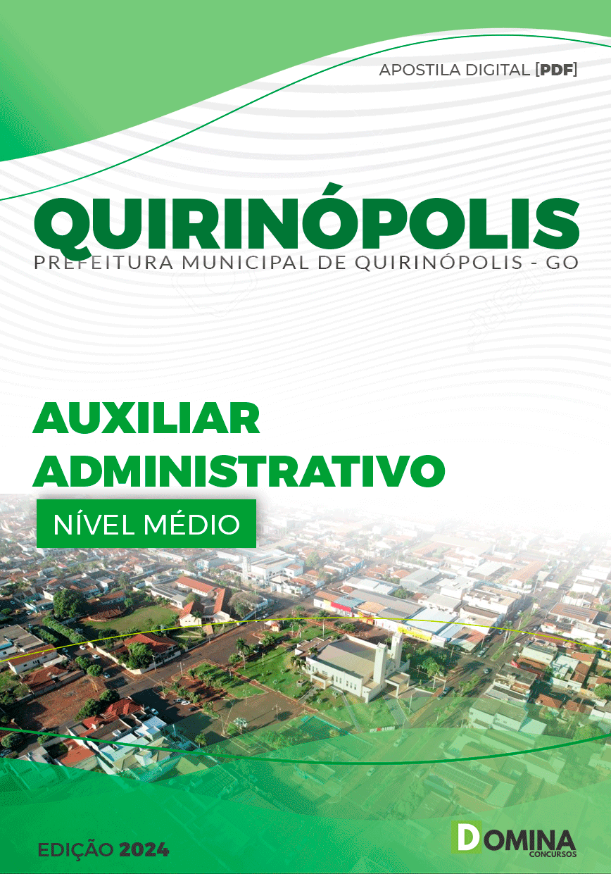 Apostila Pref Quirinópolis GO 2024 Auxiliar Administrativo