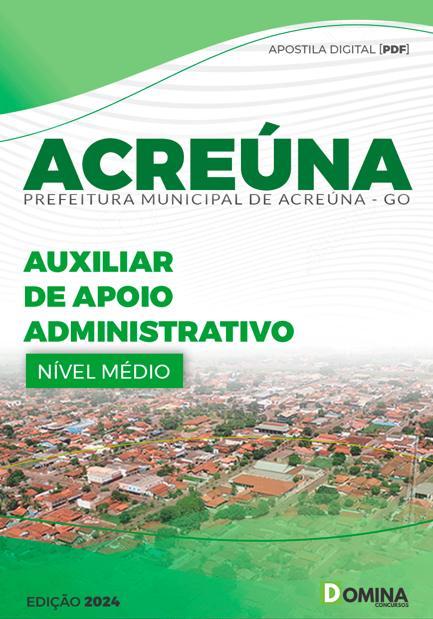 Apostila Pref Acreúna Go 2024 Auxiliar de Apoio Administrativo