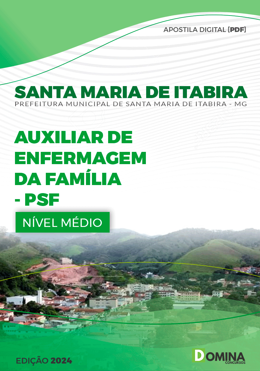 Pref Santa Maria Itabira MG 2024 Auxiliar Enfermagem Família
