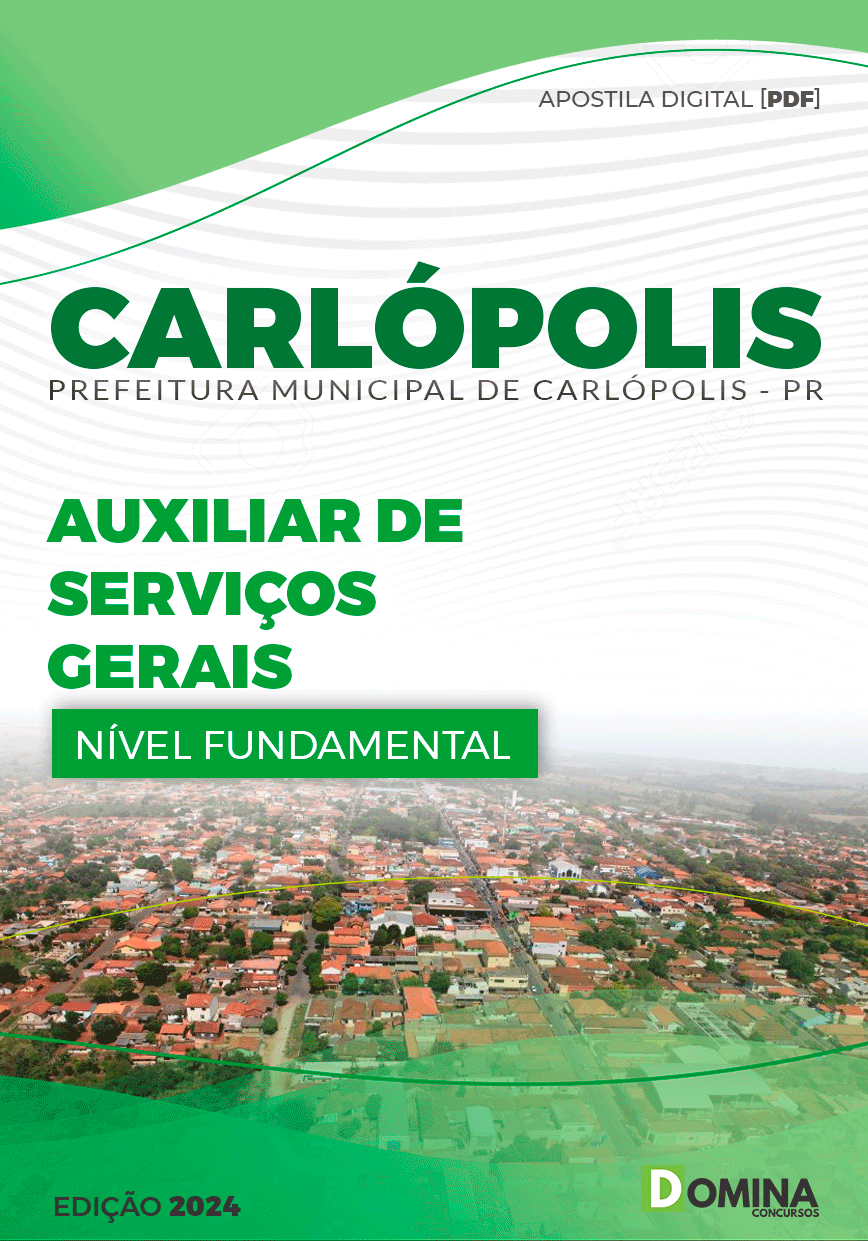 Apostila Pref Carlópolis PR 2024 Auxiliar de Serviços Gerais
