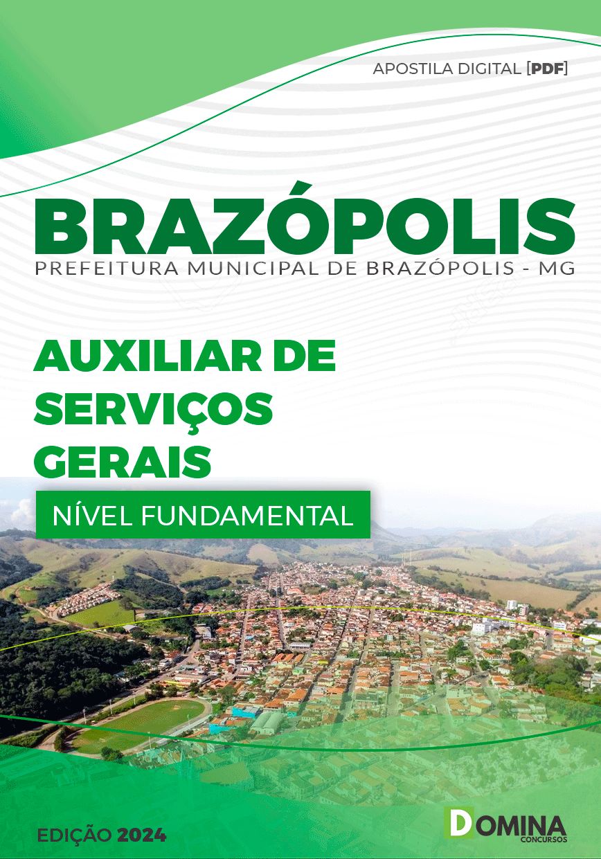 Apostila Pref Brazópolis MG 2024 Auxiliar Serviço Gerais