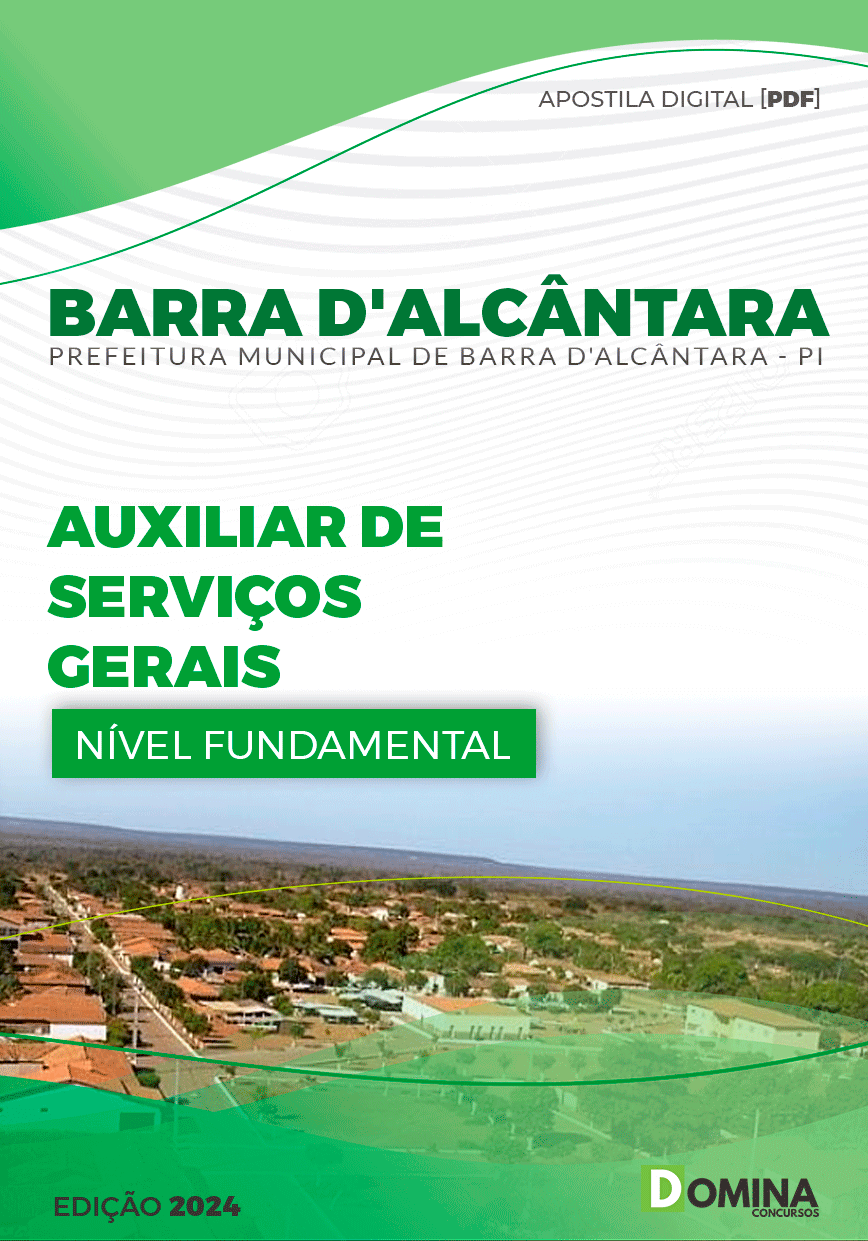 Apostila Pref Barra D'Alcântara PI 2024 Auxiliar de Serviços Gerais
