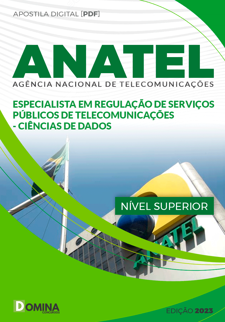 Apostila ANATEL 2024 Especialista Serviços Ciências Dados