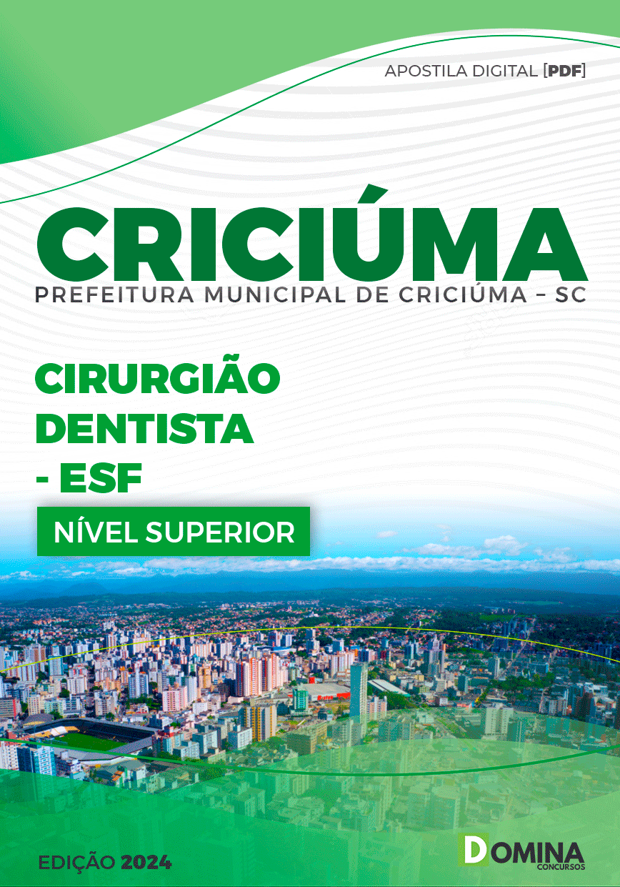 Apostila Pref Criciúma SC 2024 Cirurgião Dentista ESF