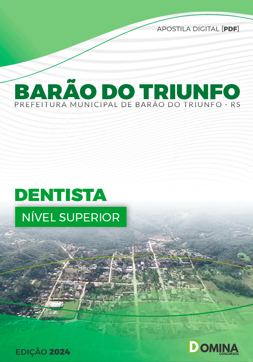 Apostila Pref Barão do Triunfo RS 2024 Dentista
