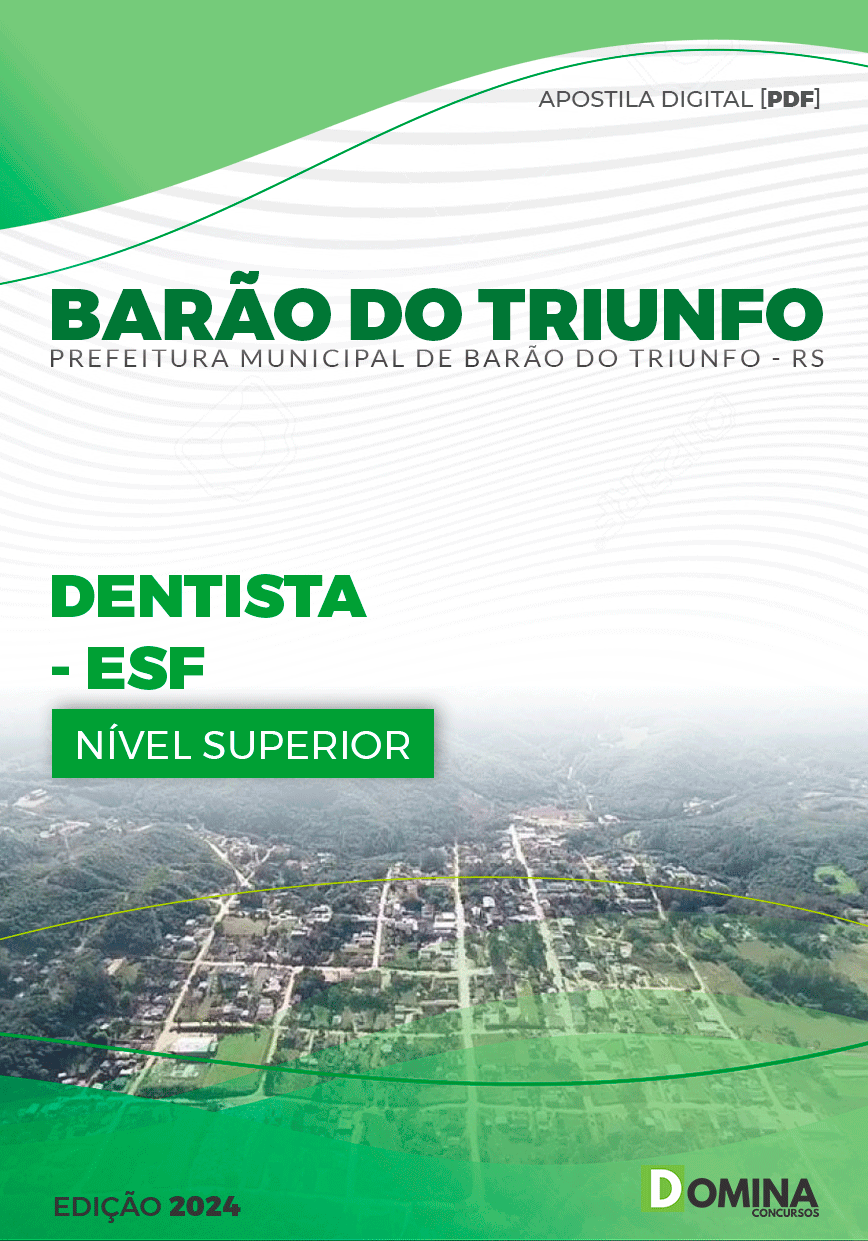Apostila Pref Barão do Triunfo RS 2024 Dentista ESF