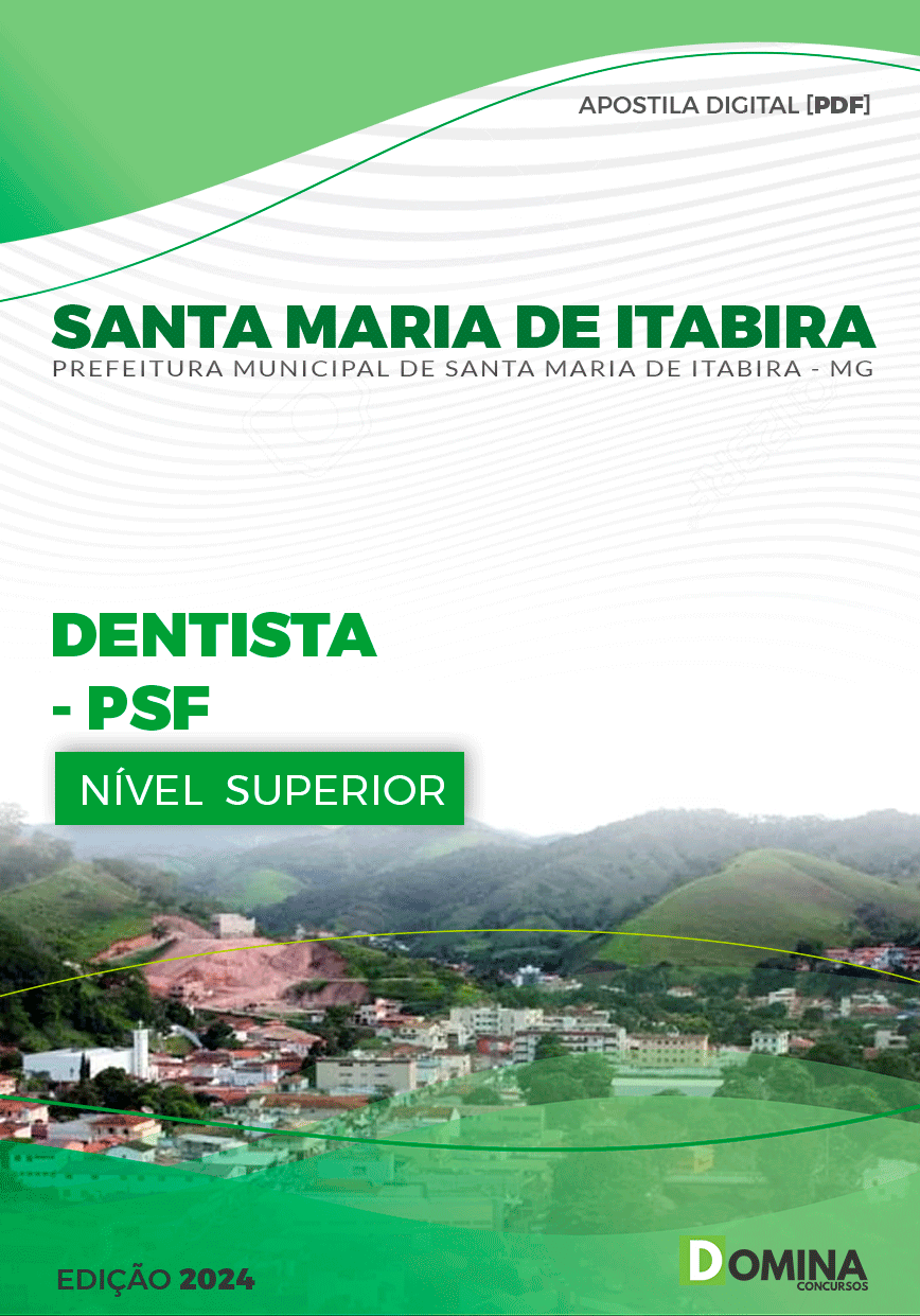 Apostila Pref Santa Maria Itabira MG 2024 Dentista PSF
