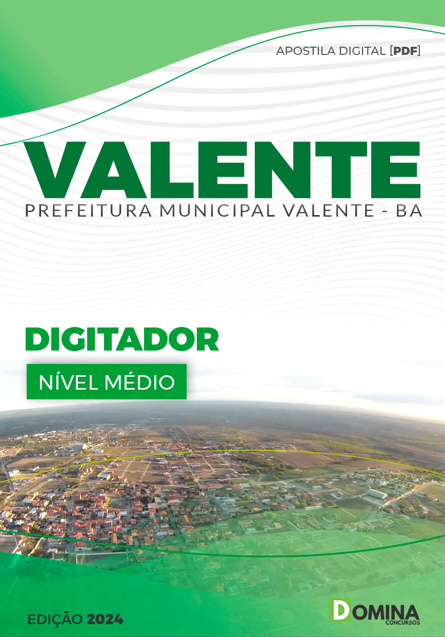 Apostila Pref Valente BA 2024 Digitador