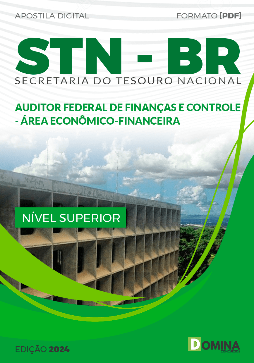 STN 2024 Auditor Federal de Finanças Econômico Financeira