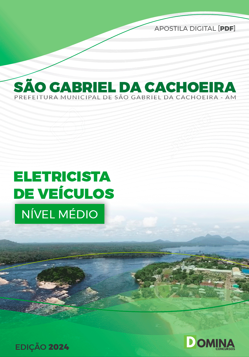 Apostila Pref São Gabriel Cachoeira AM 2024 Eletricista Veículos